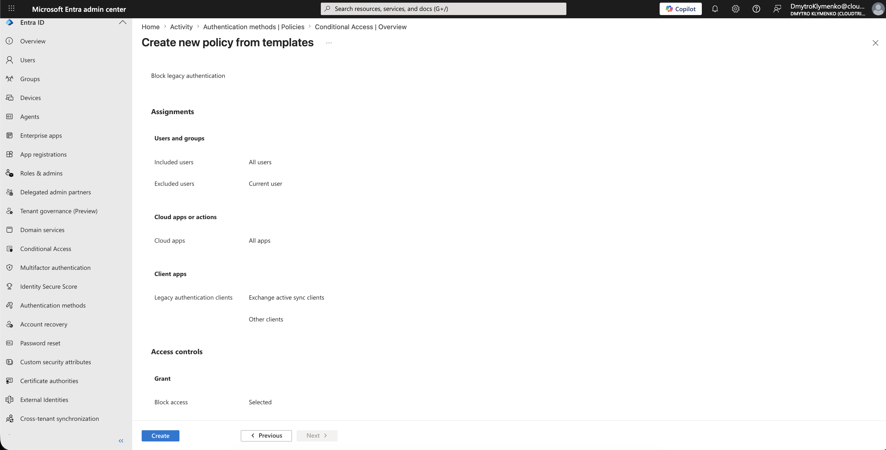 Conditional Access template summary showing users, resources, legacy authentication clients, and block access