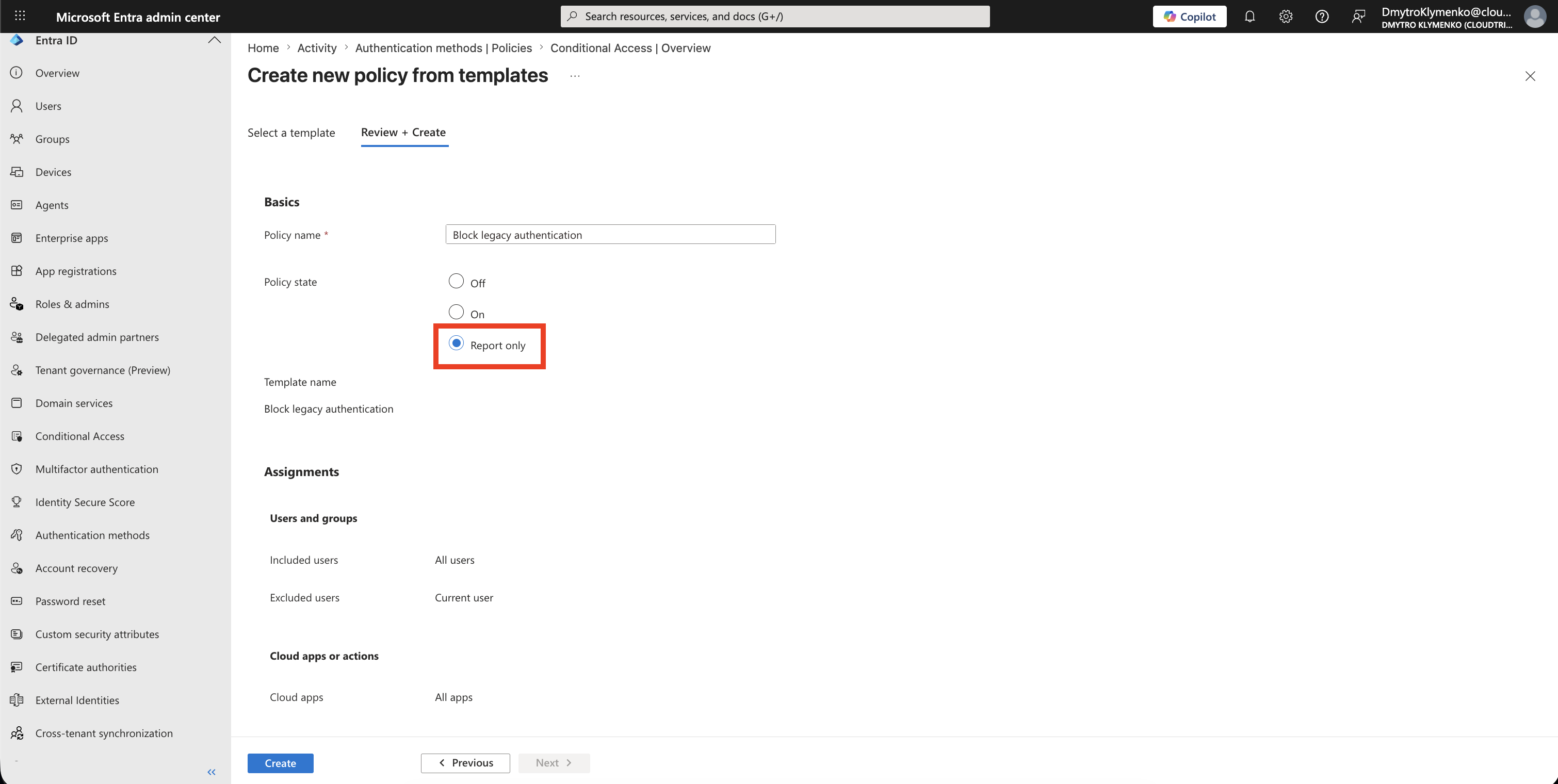 Conditional Access policy configured in report-only mode