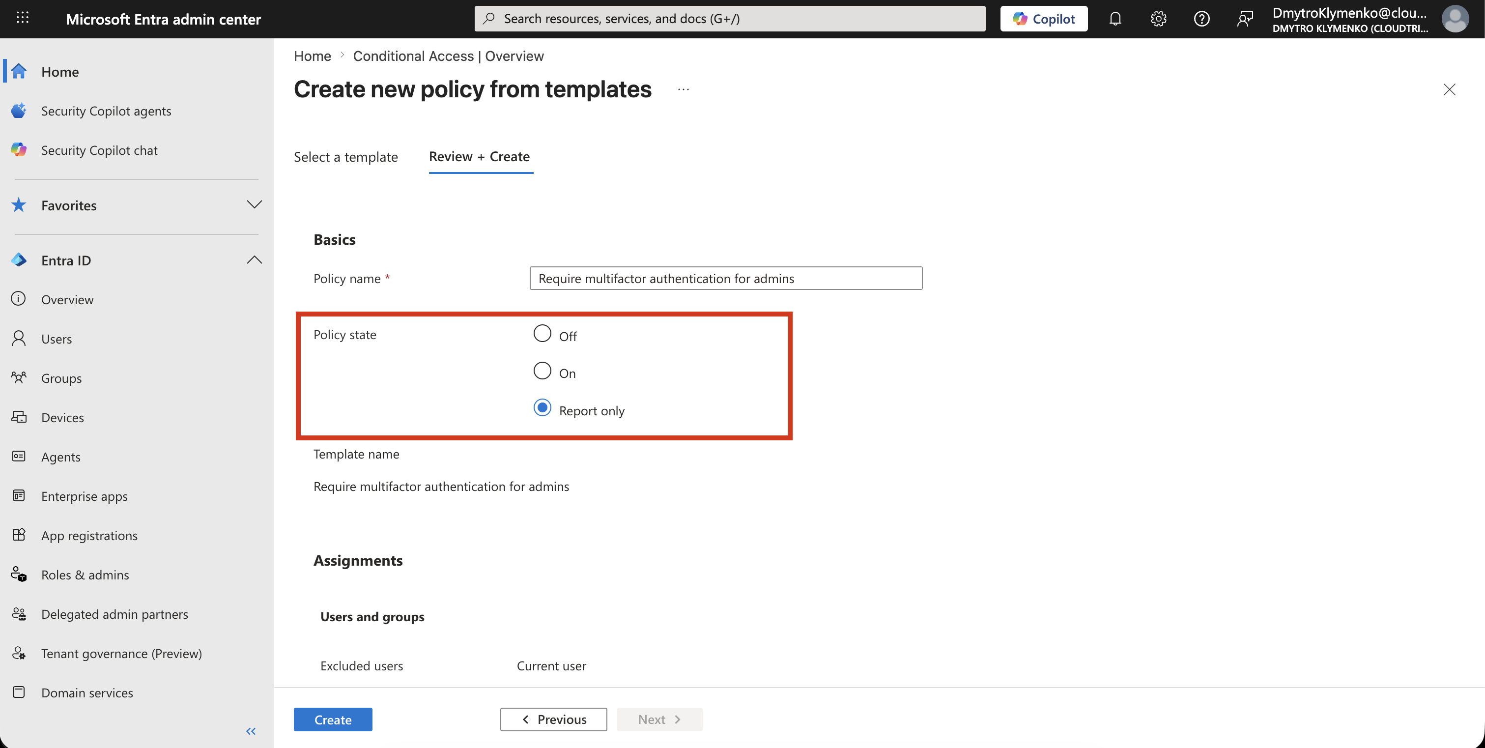 Conditional Access Policy im Report-only Mode vor der Aktivierung