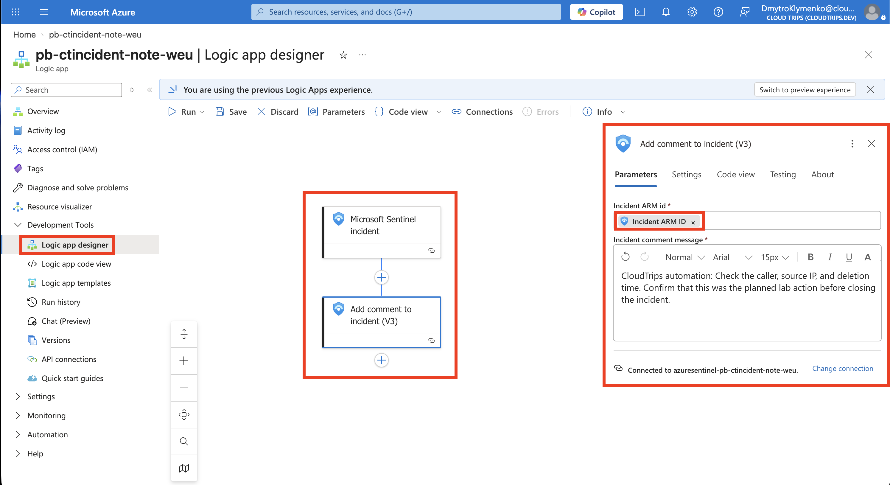 Logic Apps designer showing the Sentinel incident trigger and Add comment to incident action with its dynamic Incident ARM ID