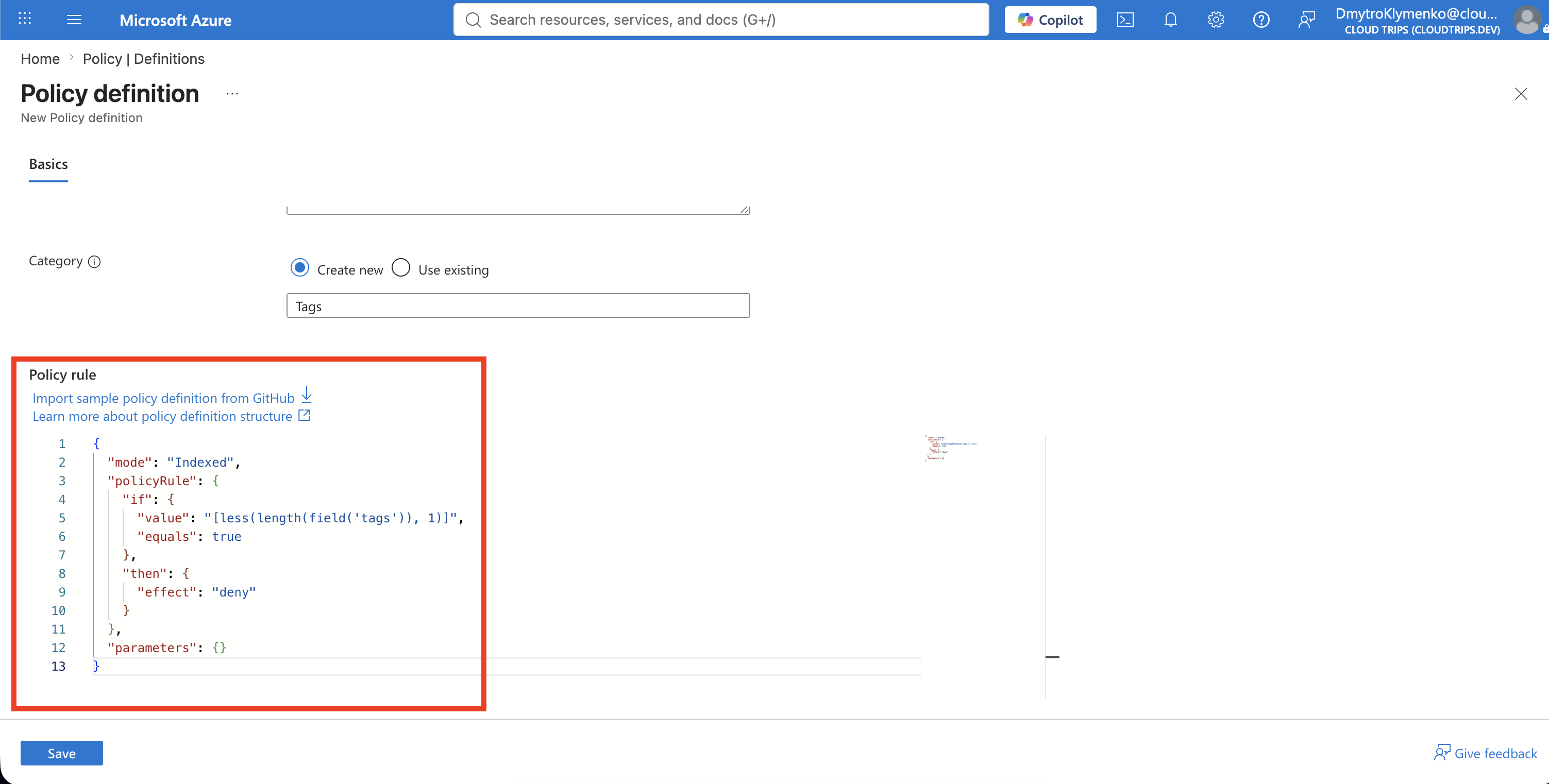 Policy rule editor containing the Indexed deny rule for resources without tags